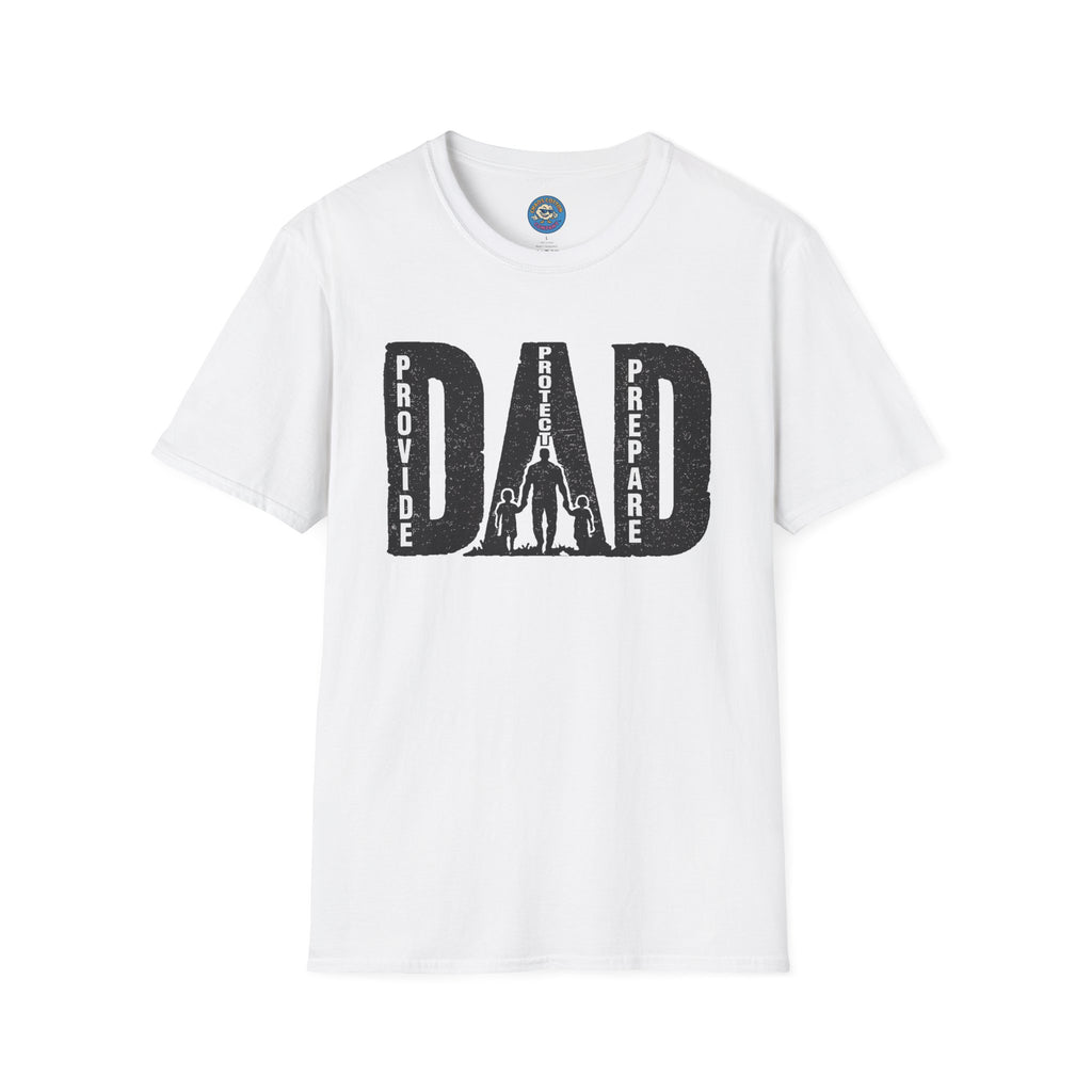 Dad Provide Protect Prepare T-Shirt