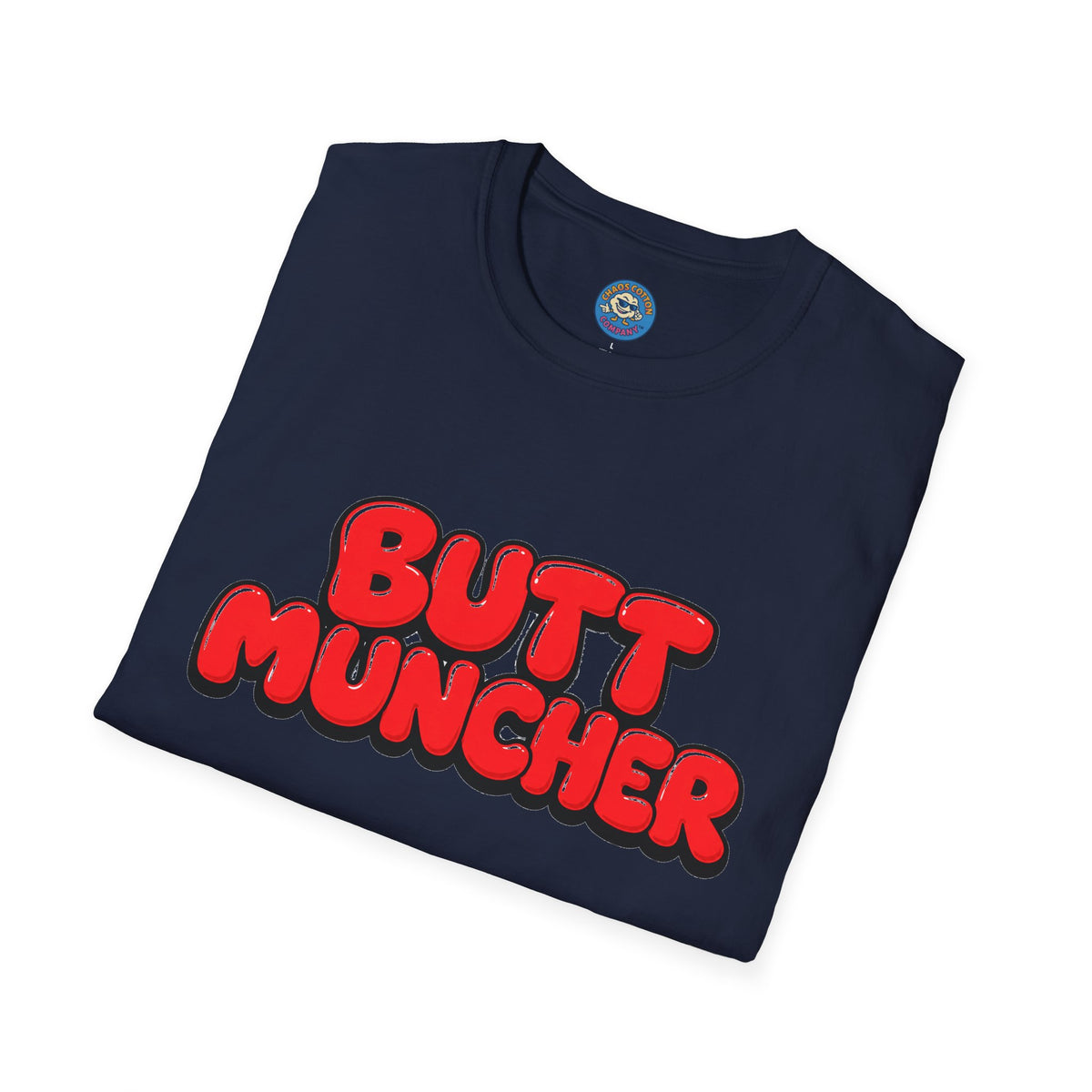 Butt Muncher Graphic T-Shirt