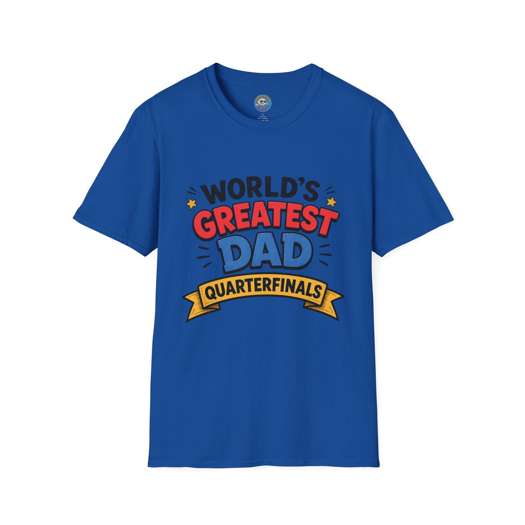 World's Greatest Dad Quarterfinals T-Shirt