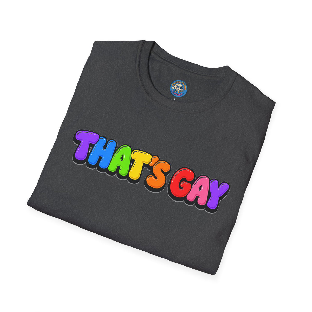 "That's Gay" T-shirt