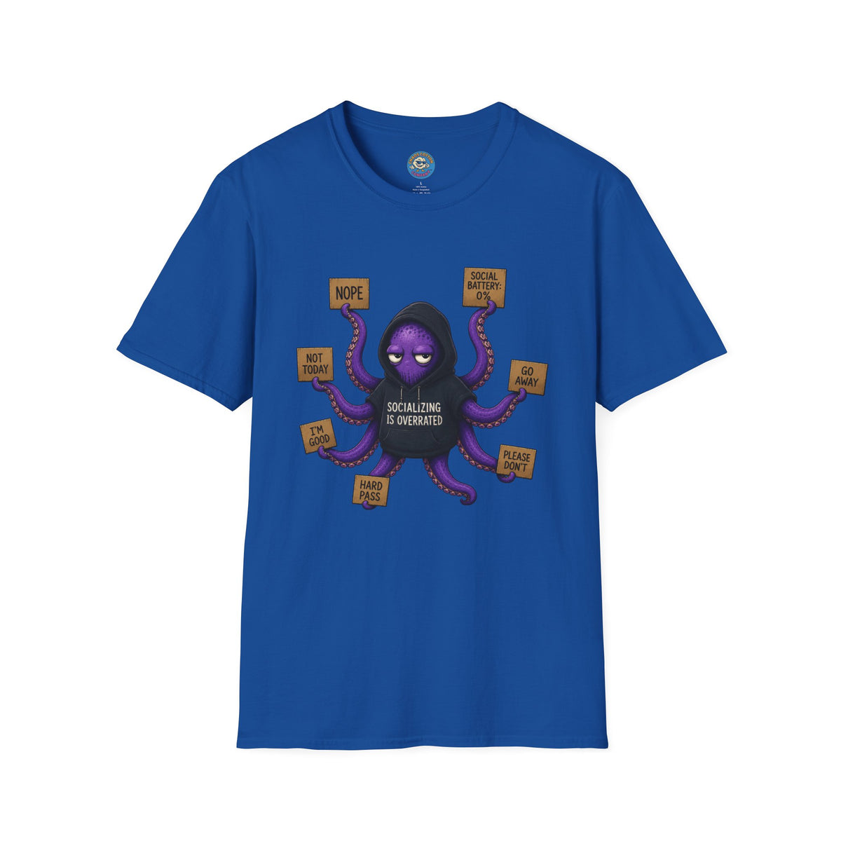 Anti-Social Introvert Octopus T-Shirt