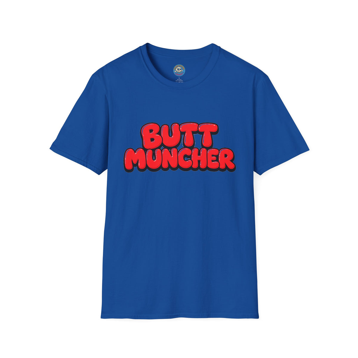 Butt Muncher Graphic T-Shirt
