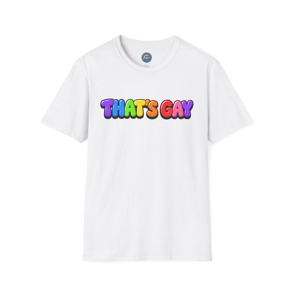 "That's Gay" T-shirt