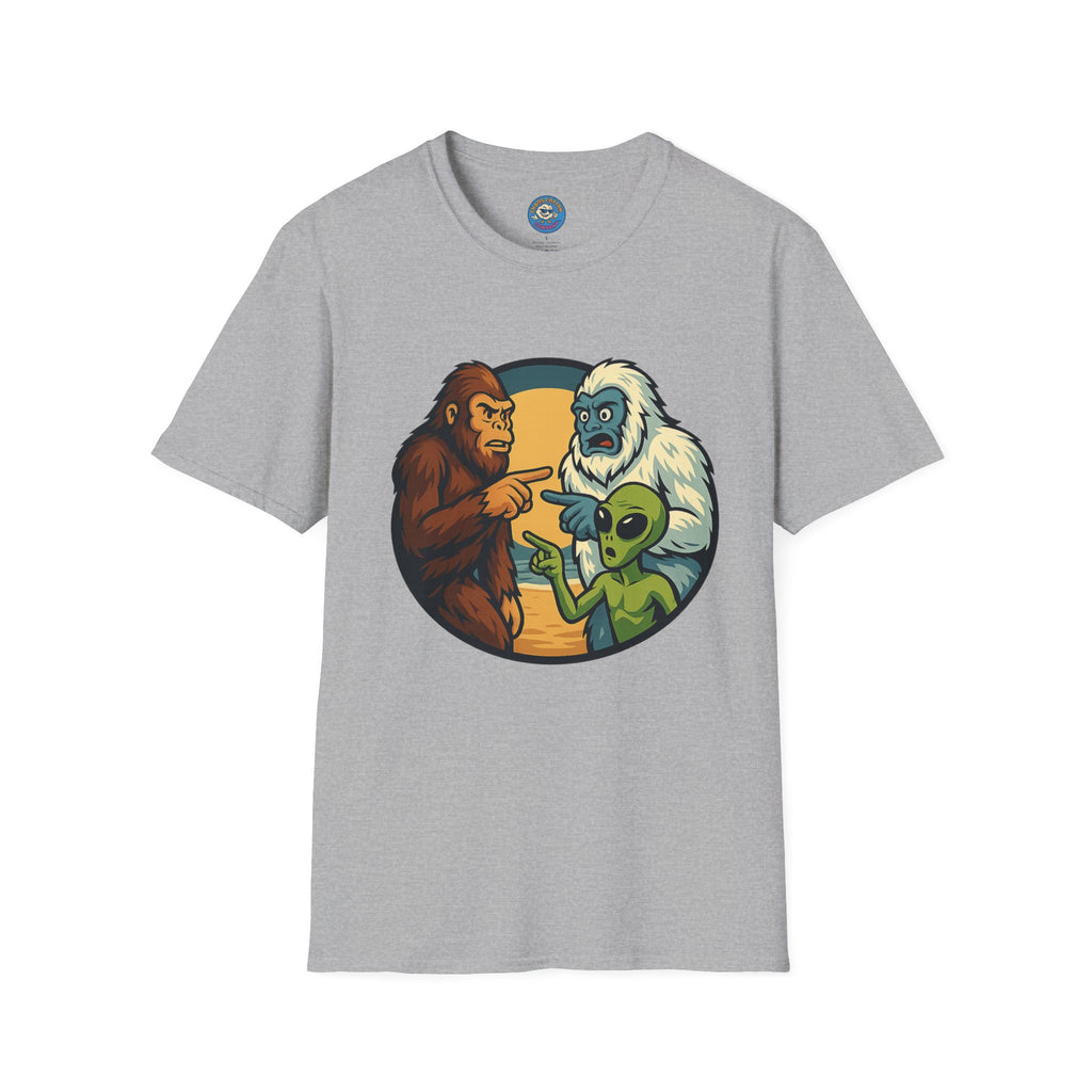 Wait... Youre Real Too? Bigfoot, Yeti and Alien T-Shirt