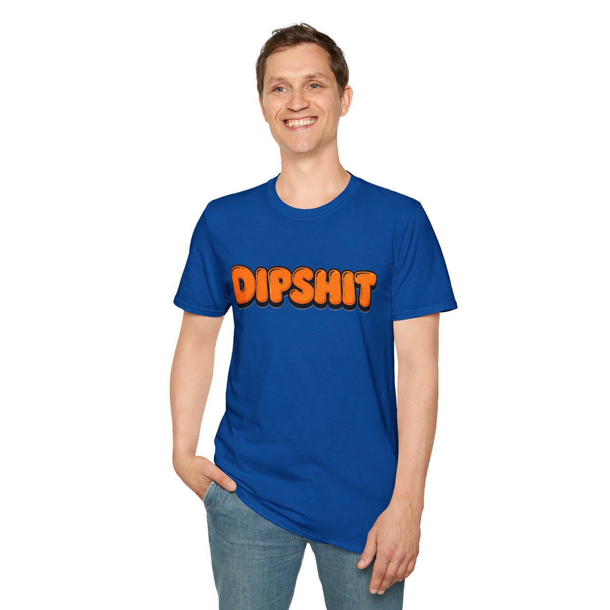 Dipshit T-Shirt
