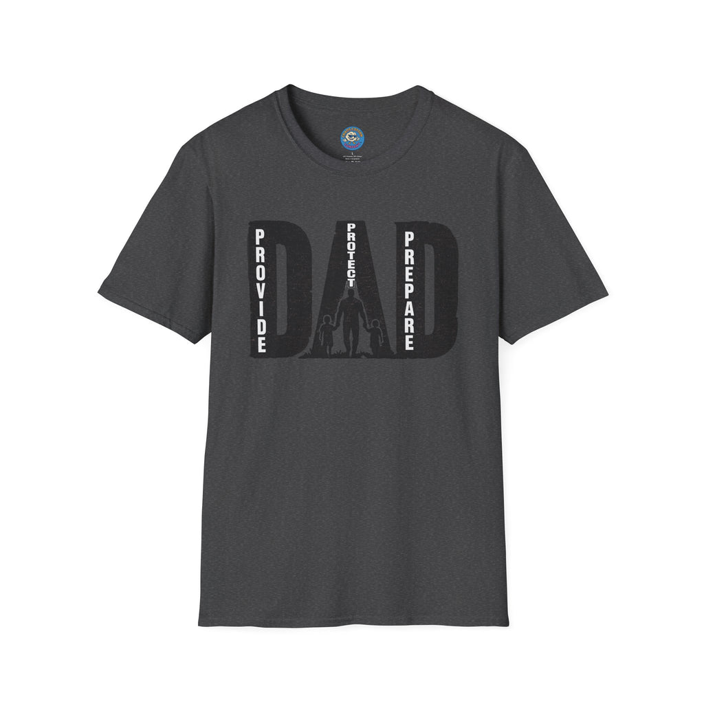 Dad Provide Protect Prepare T-Shirt