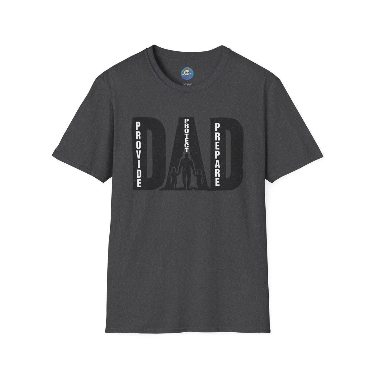Dad Provide Protect Prepare T-Shirt