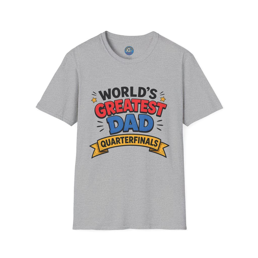 World's Greatest Dad Quarterfinals T-Shirt