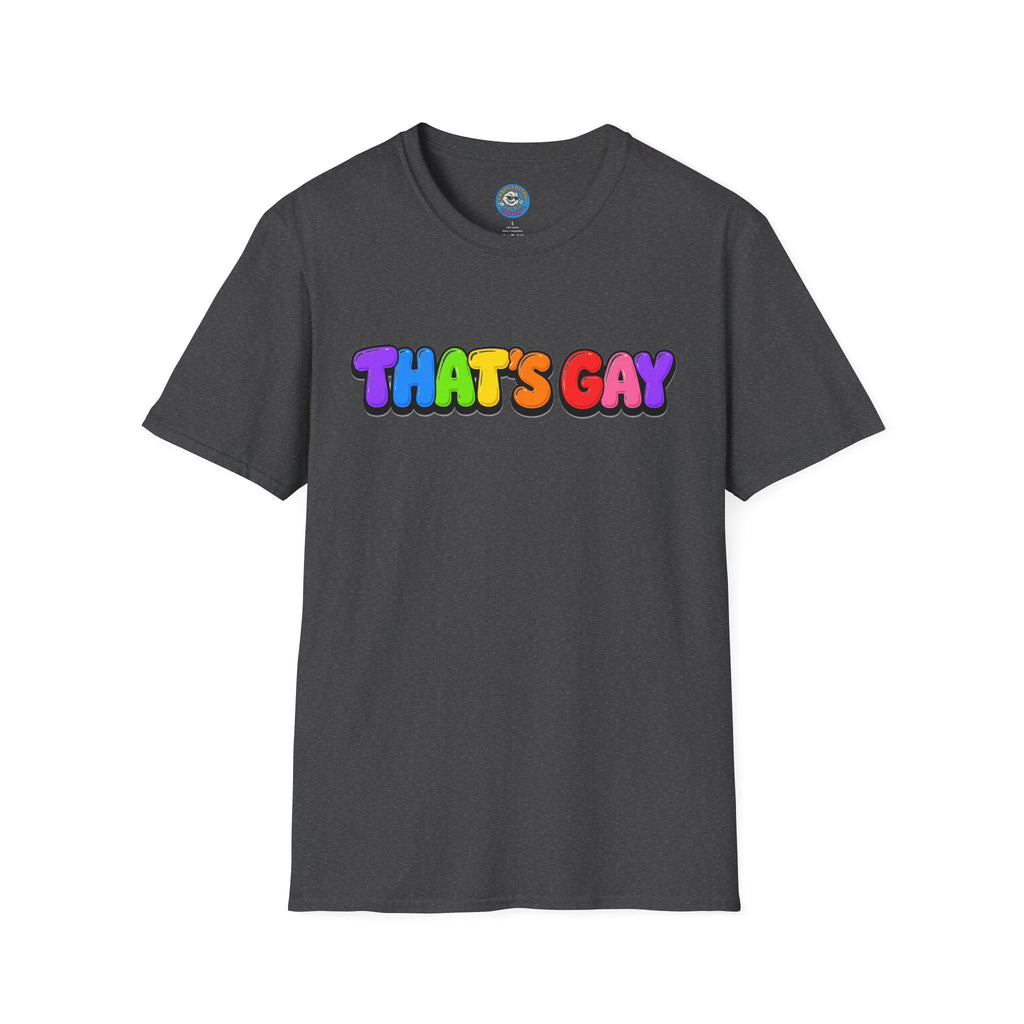 "That's Gay" T-shirt