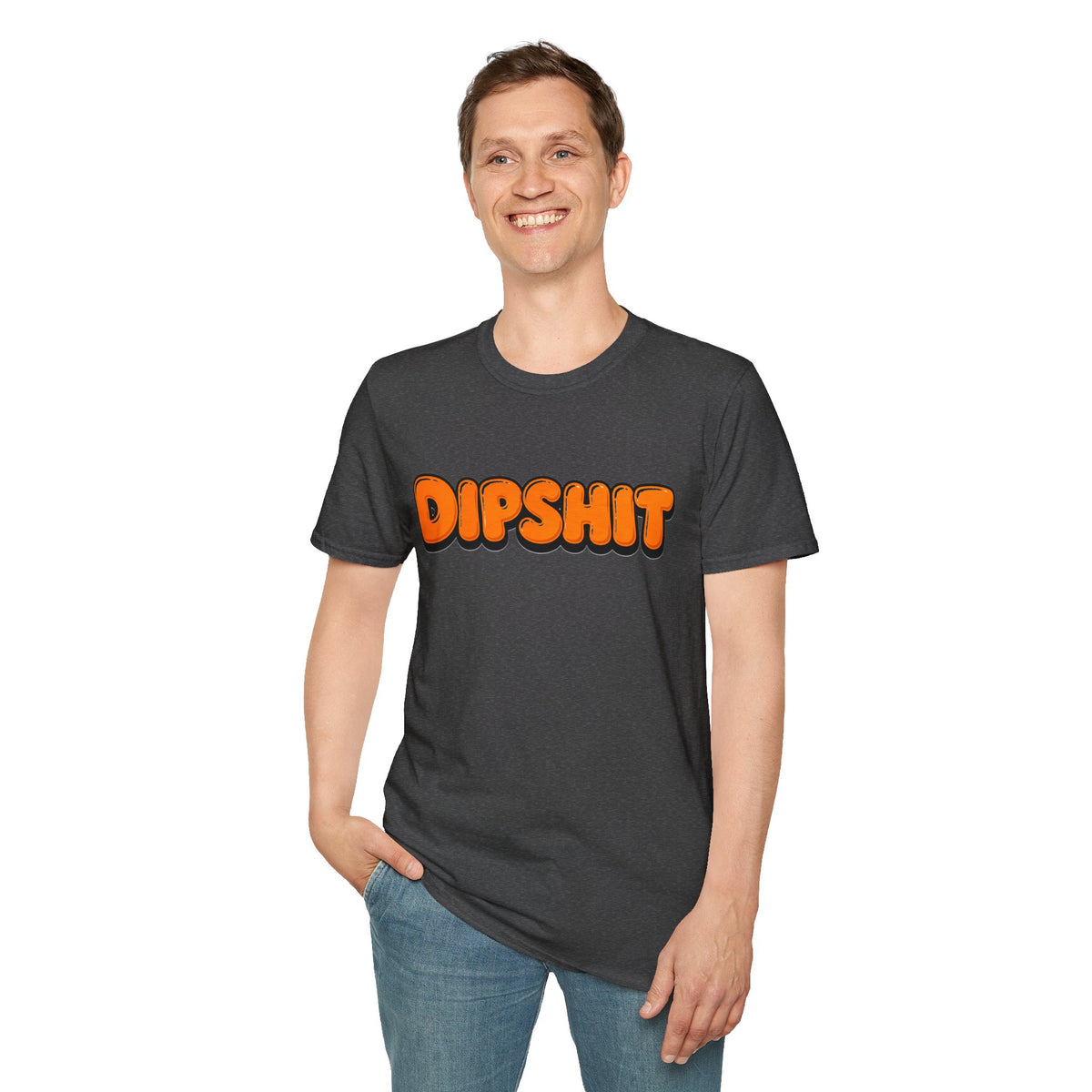 Dipshit T-Shirt