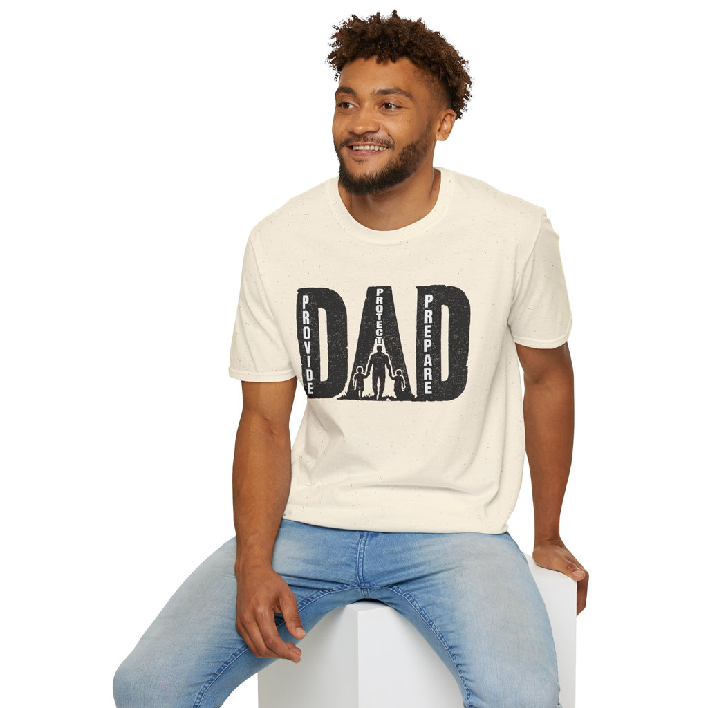 Dad Provide Protect Prepare T-Shirt