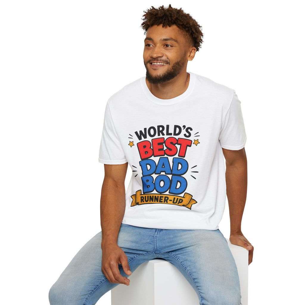 World's Best Dad Bod Runner-Up T-Shirt