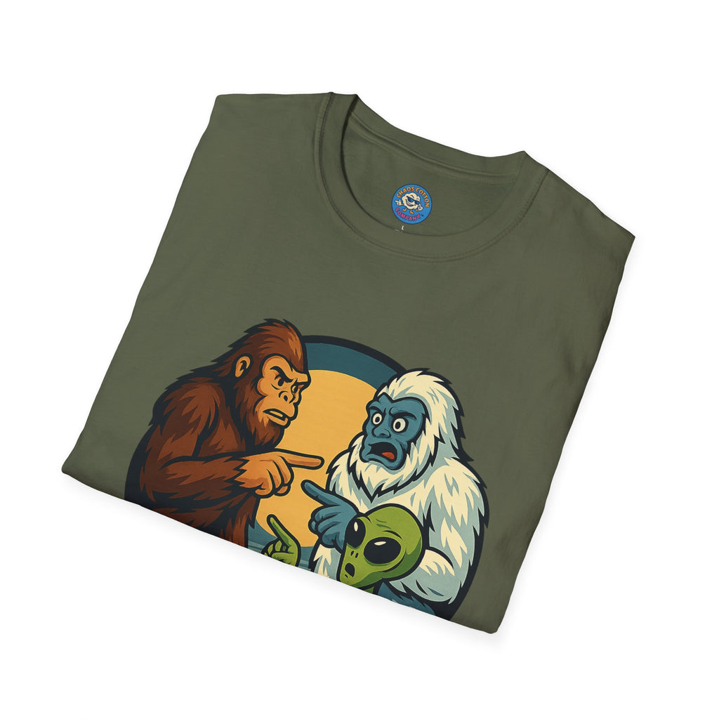 Wait... Youre Real Too? Bigfoot, Yeti and Alien T-Shirt