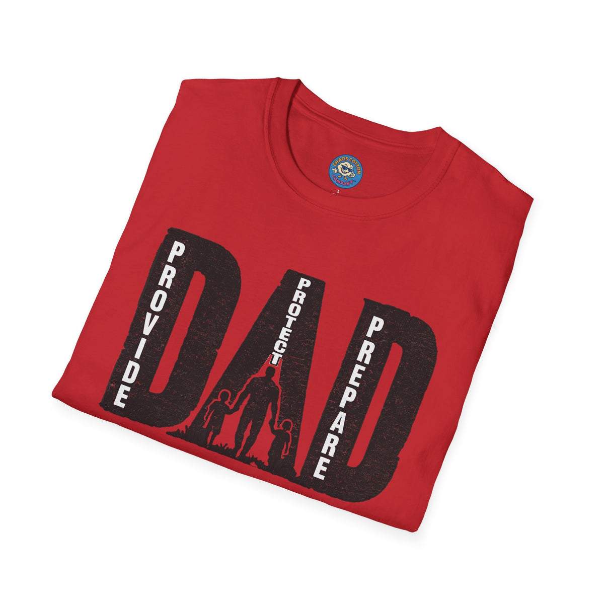 Dad Provide Protect Prepare T-Shirt