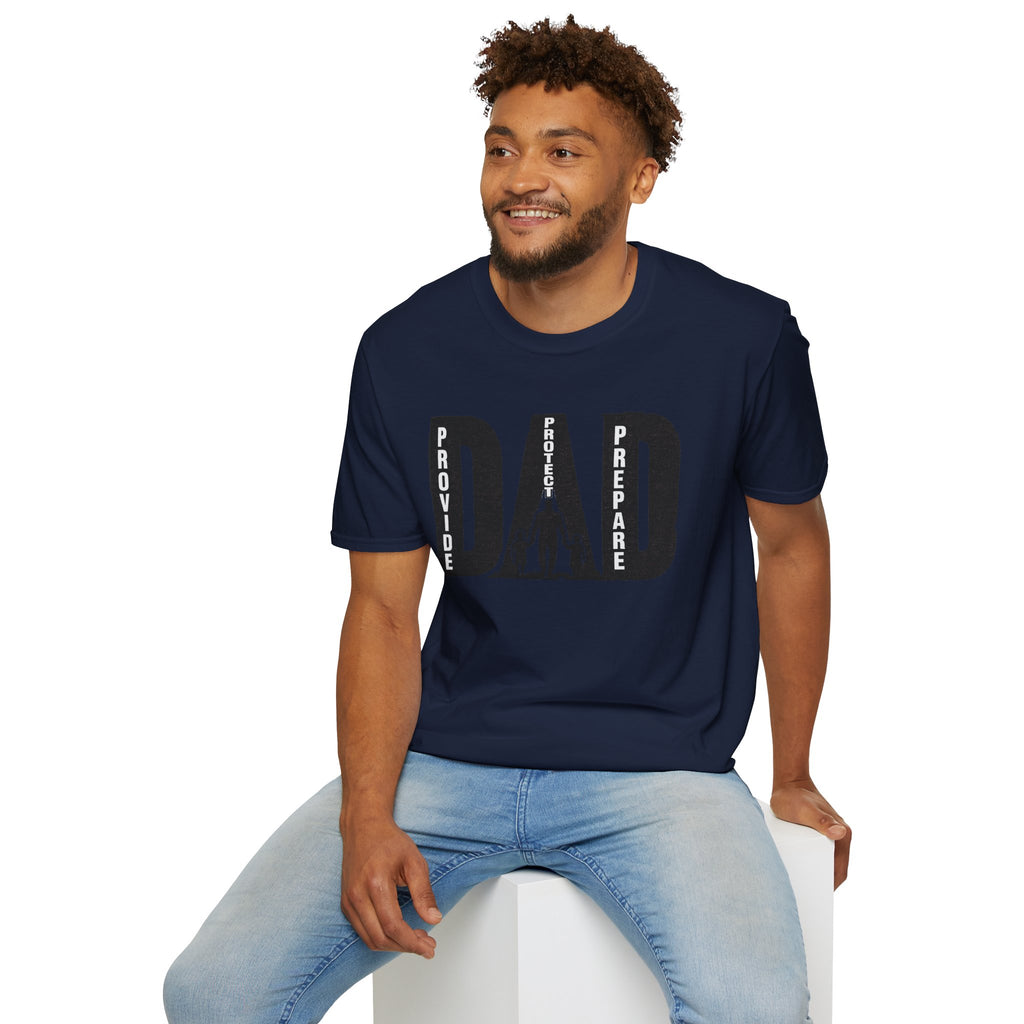 Dad Provide Protect Prepare T-Shirt