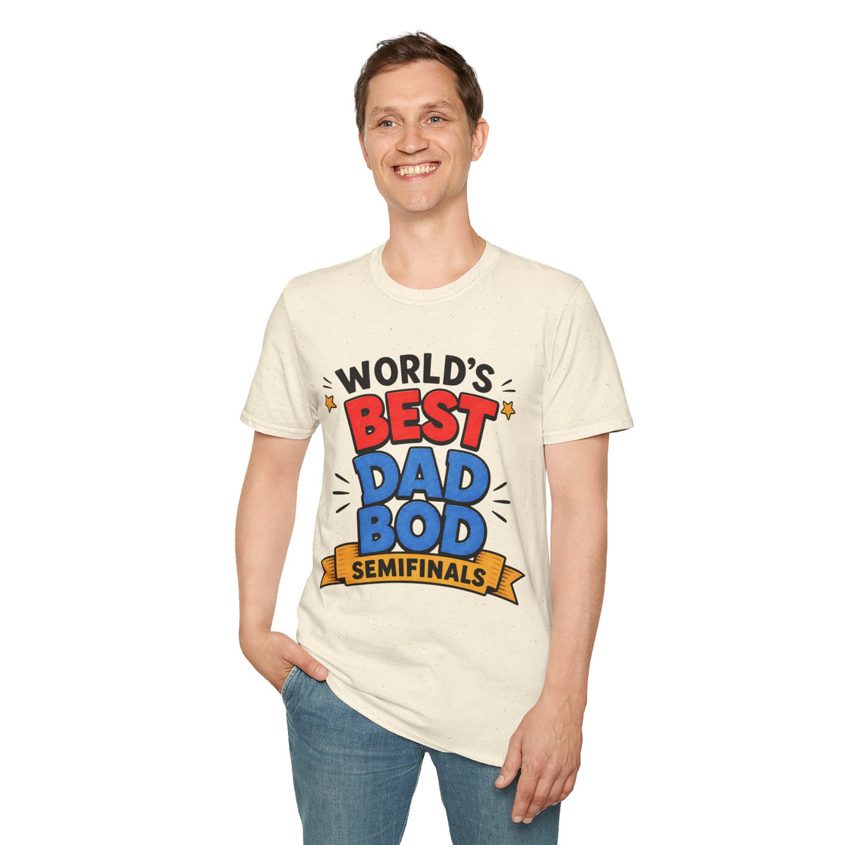 World's Best Dad Bod Semifinals T-Shirt