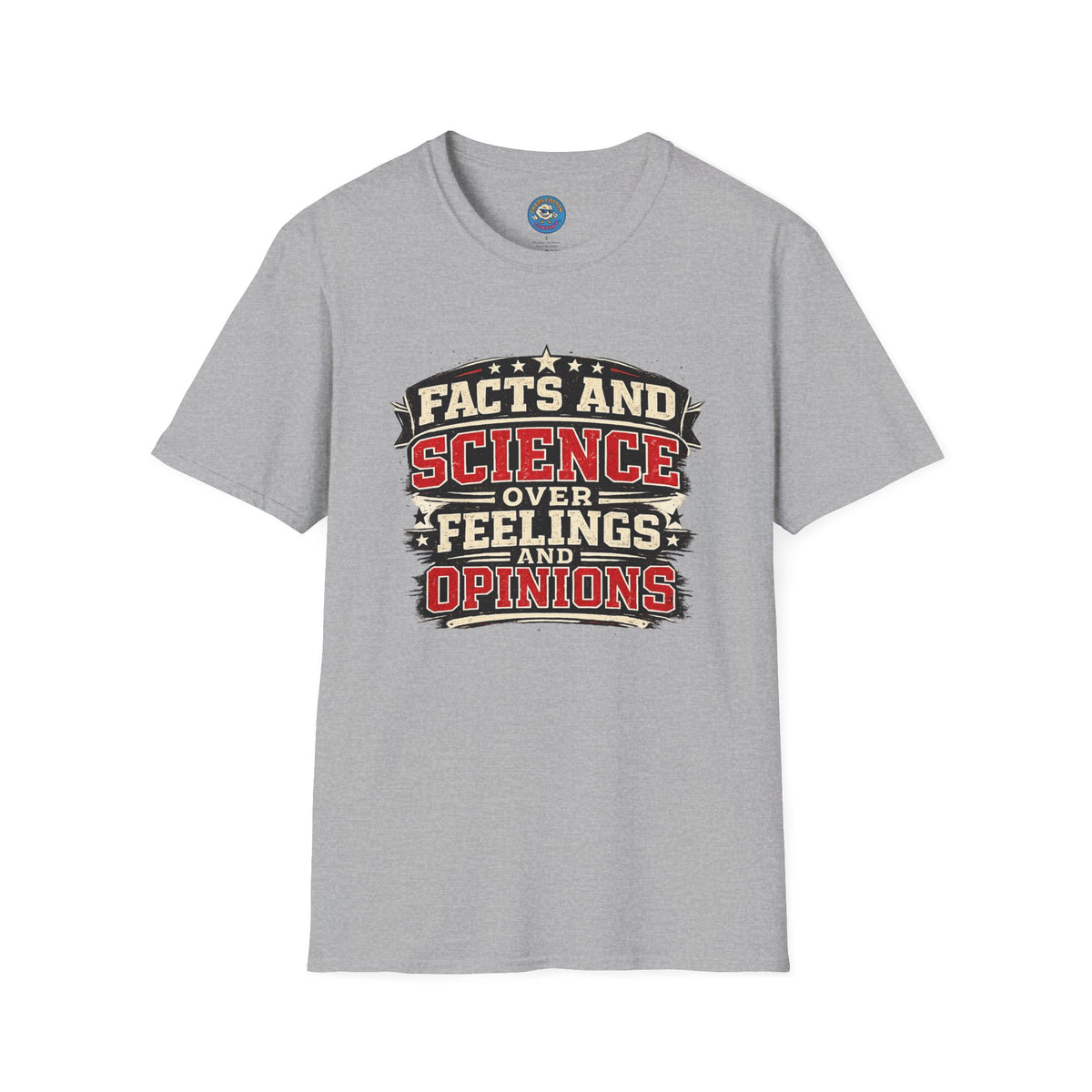 Facts Don't Care About Opinions T-Shirt