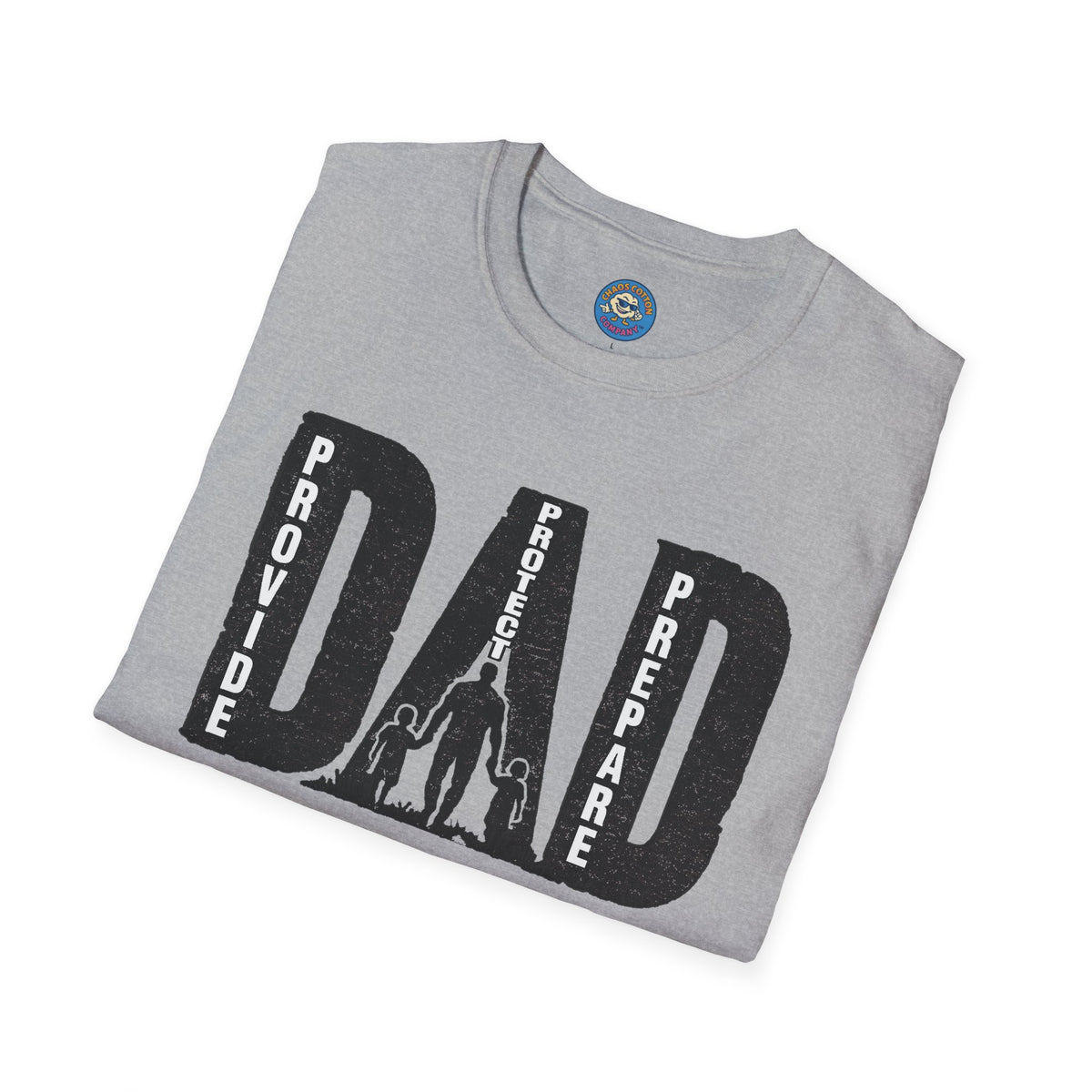 Dad Provide Protect Prepare T-Shirt
