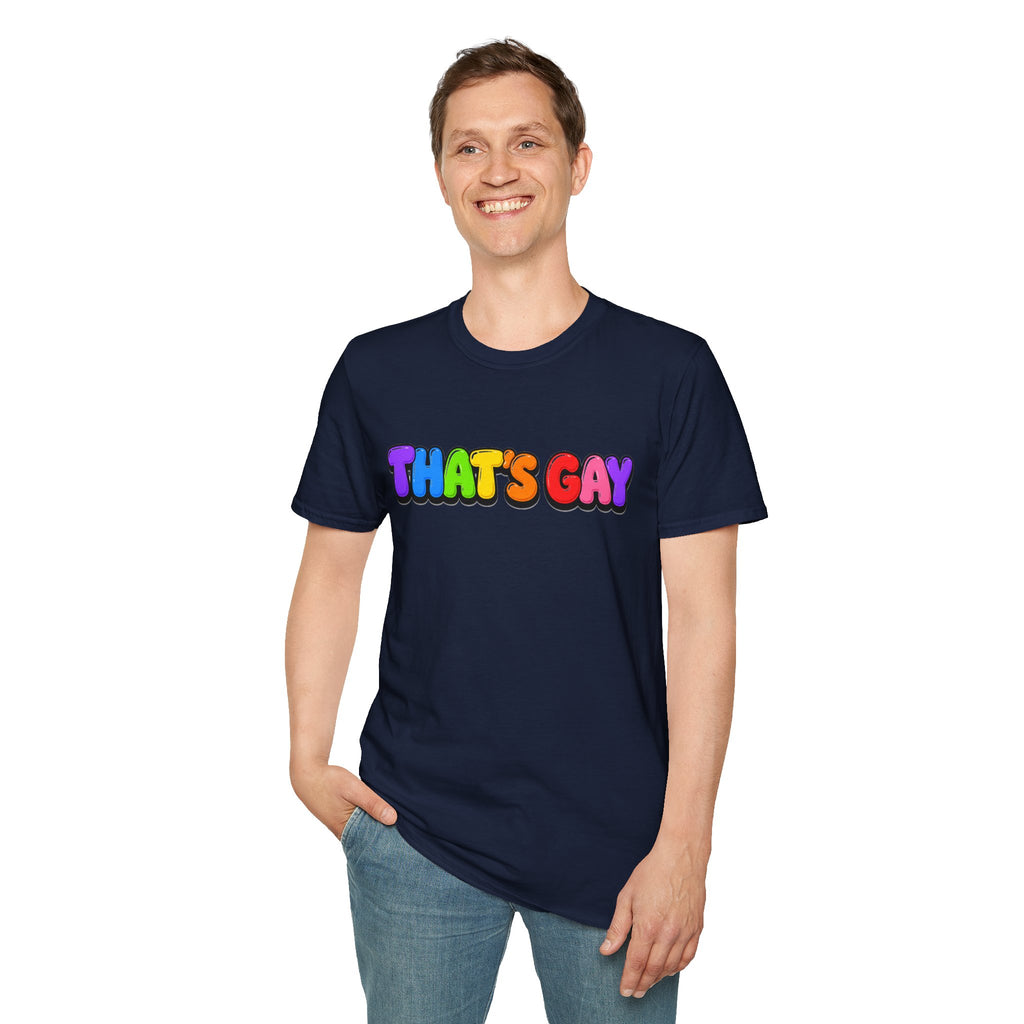 "That's Gay" T-shirt