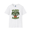 Plant Daddy T-Shirt