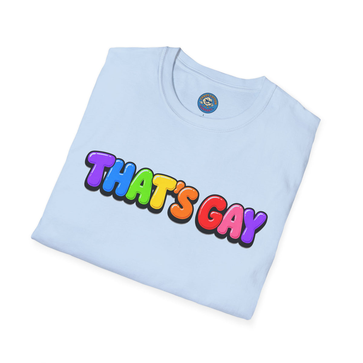 "That's Gay" T-shirt