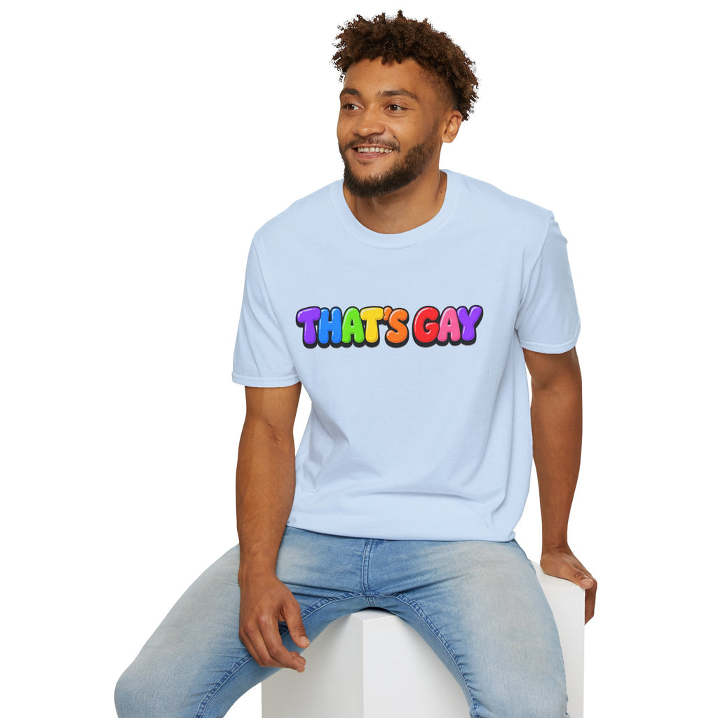 "That's Gay" T-shirt