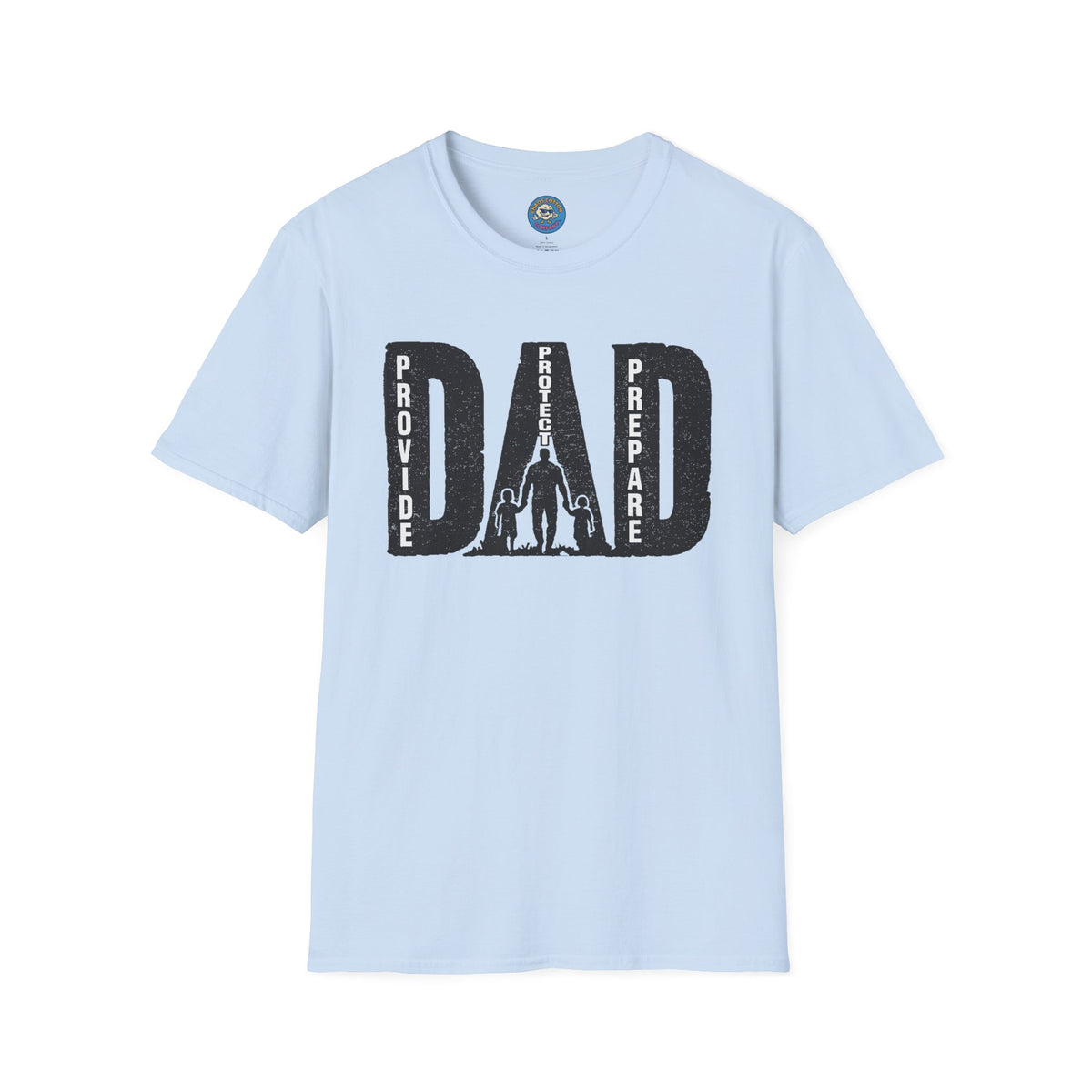 Dad Provide Protect Prepare T-Shirt