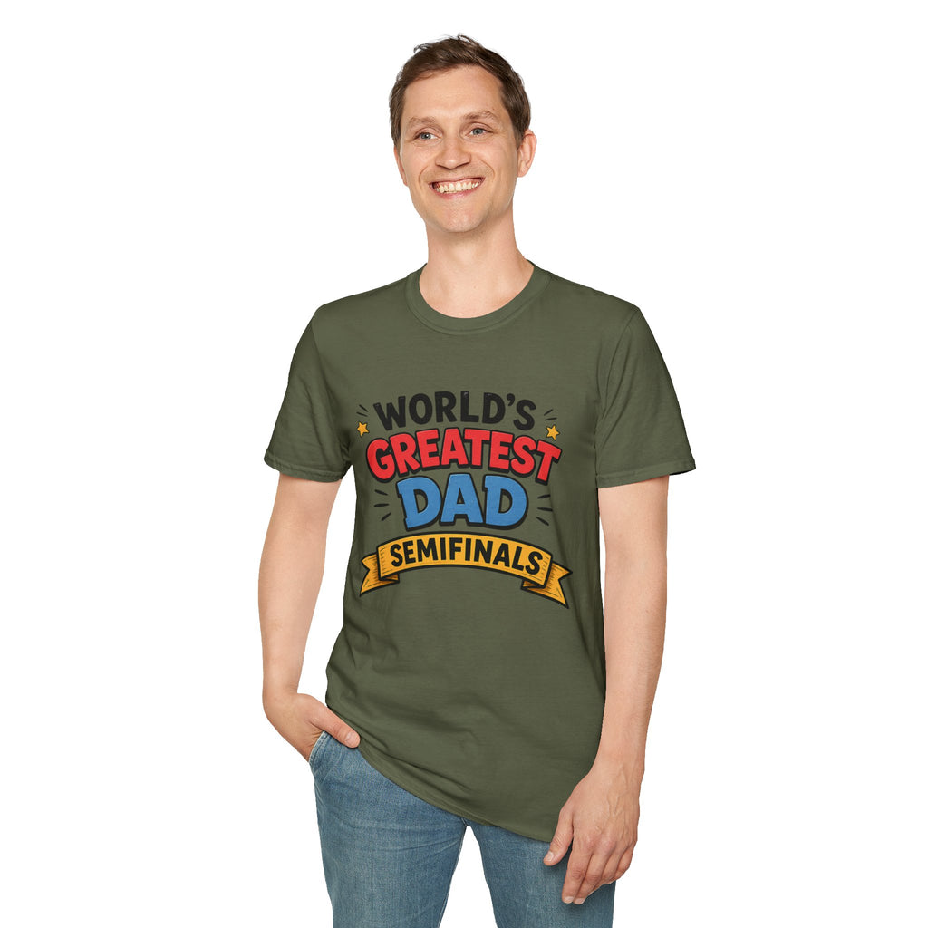 World's Greatest Dad Semifinals T-Shirt