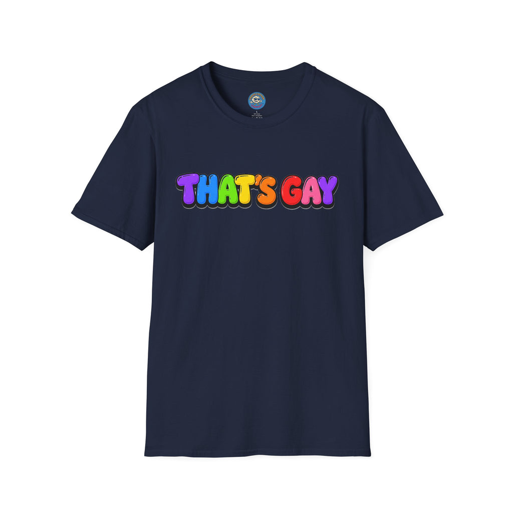 "That's Gay" T-shirt