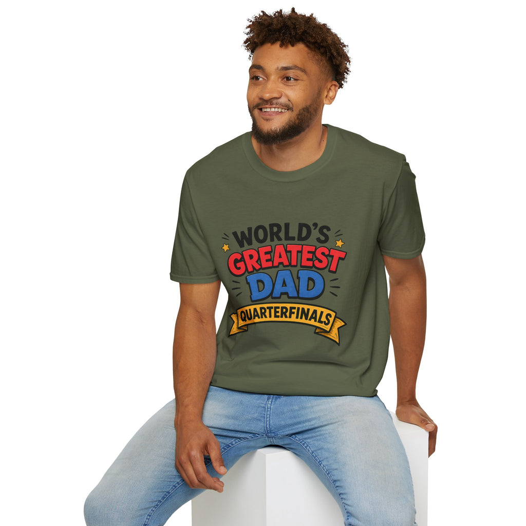 World's Greatest Dad Quarterfinals T-Shirt