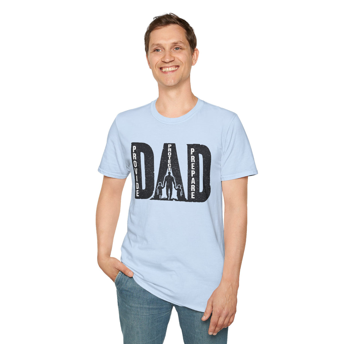 Dad Provide Protect Prepare T-Shirt