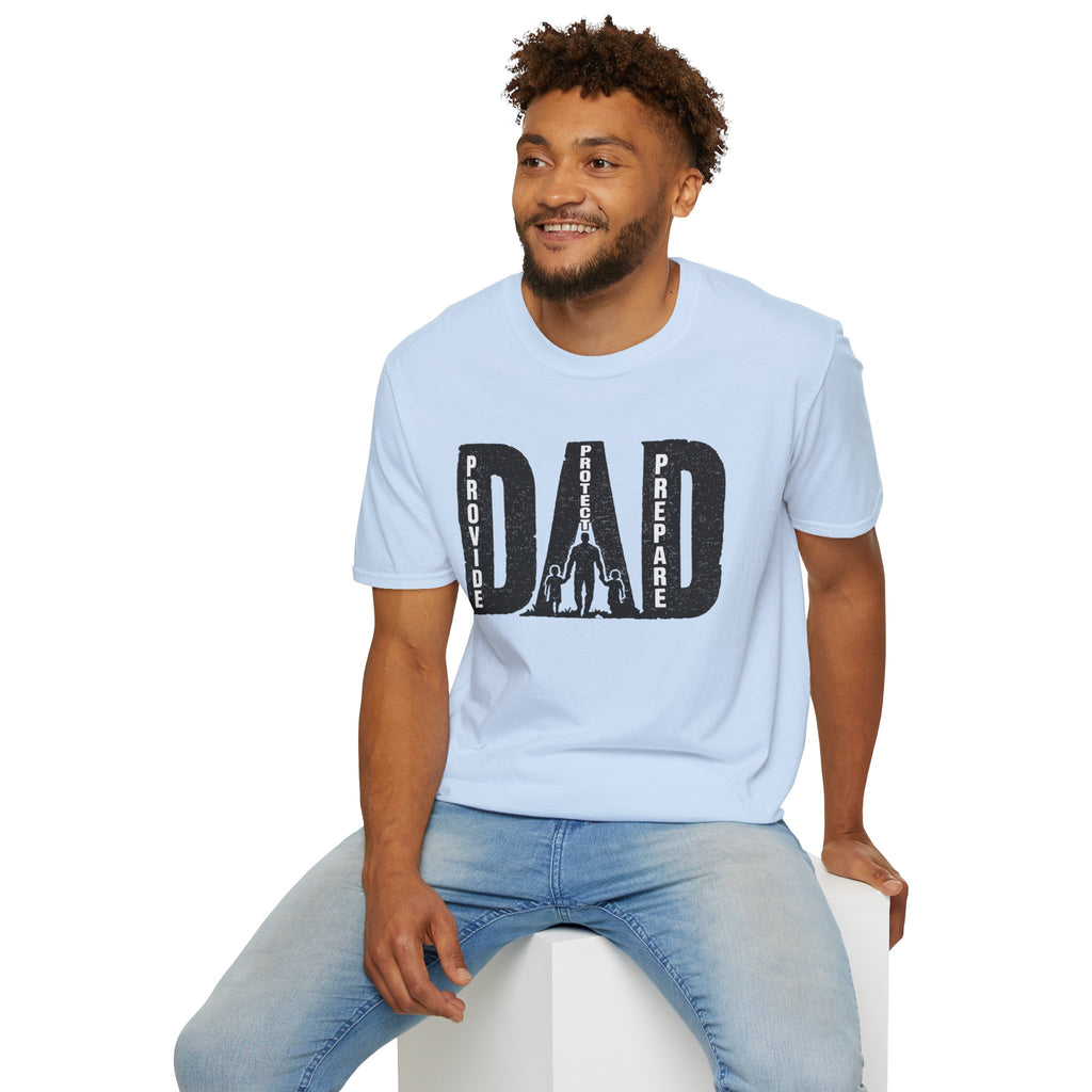 Dad Provide Protect Prepare T-Shirt