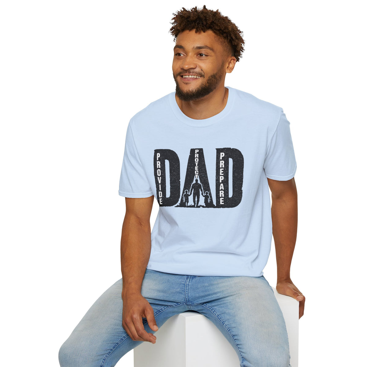 Dad Provide Protect Prepare T-Shirt