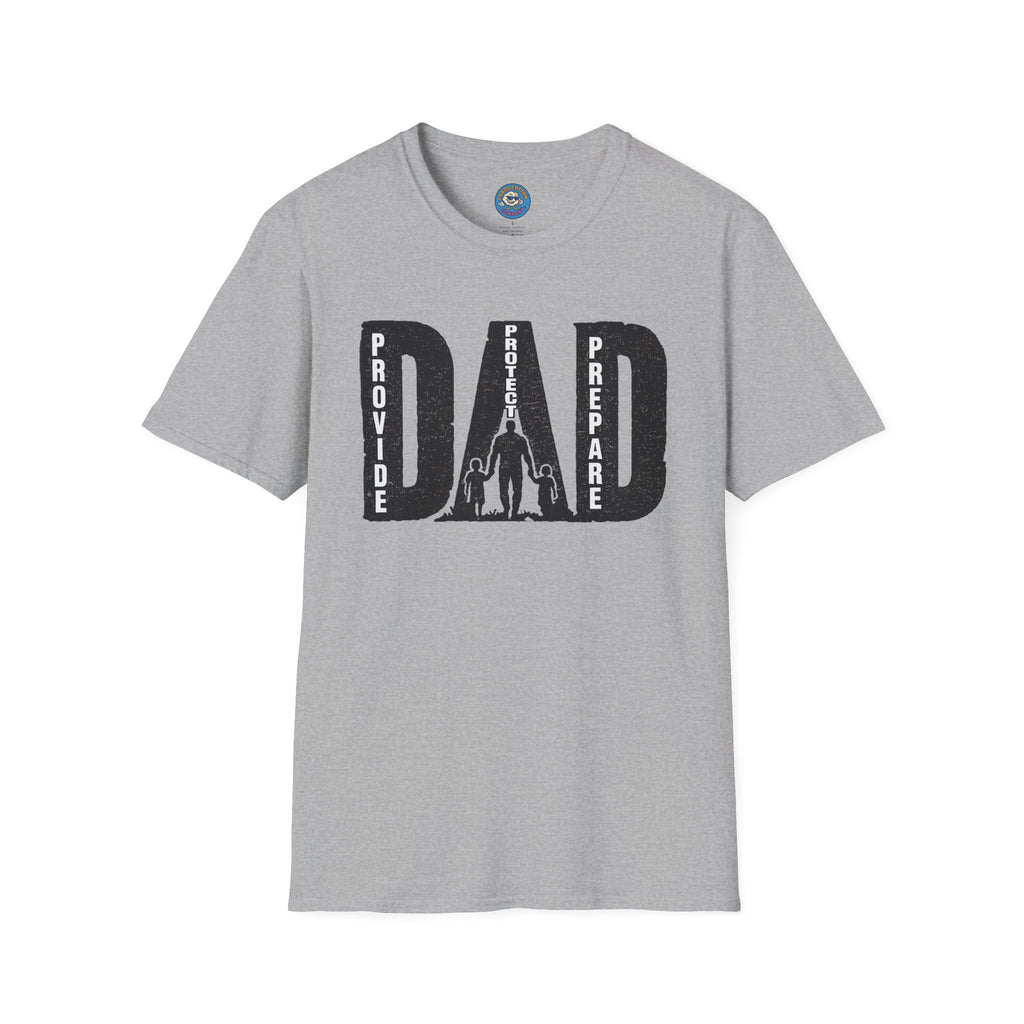 Dad Provide Protect Prepare T-Shirt