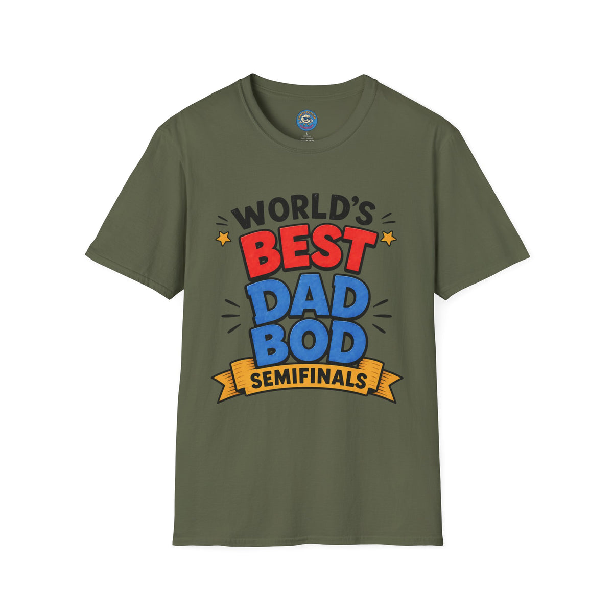 World's Best Dad Bod Semifinals T-Shirt