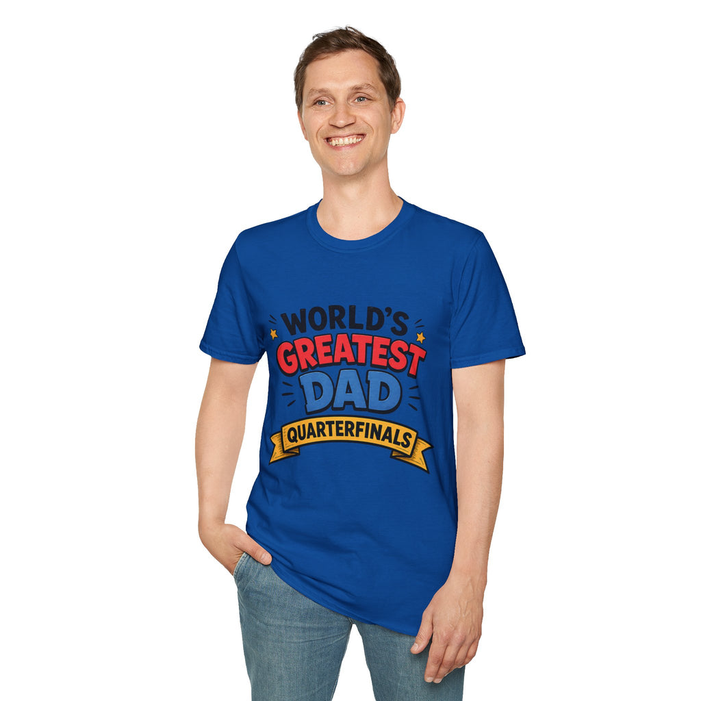 World's Greatest Dad Quarterfinals T-Shirt