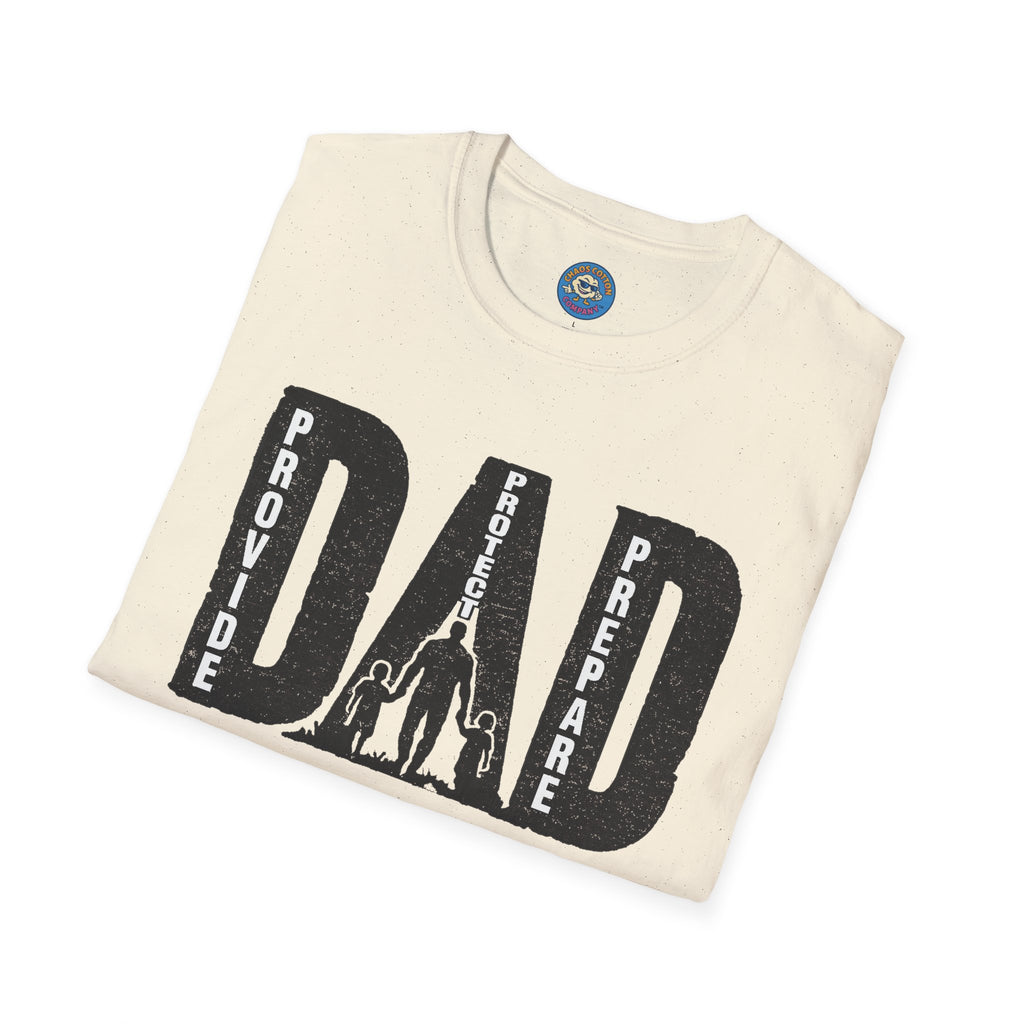 Dad Provide Protect Prepare T-Shirt