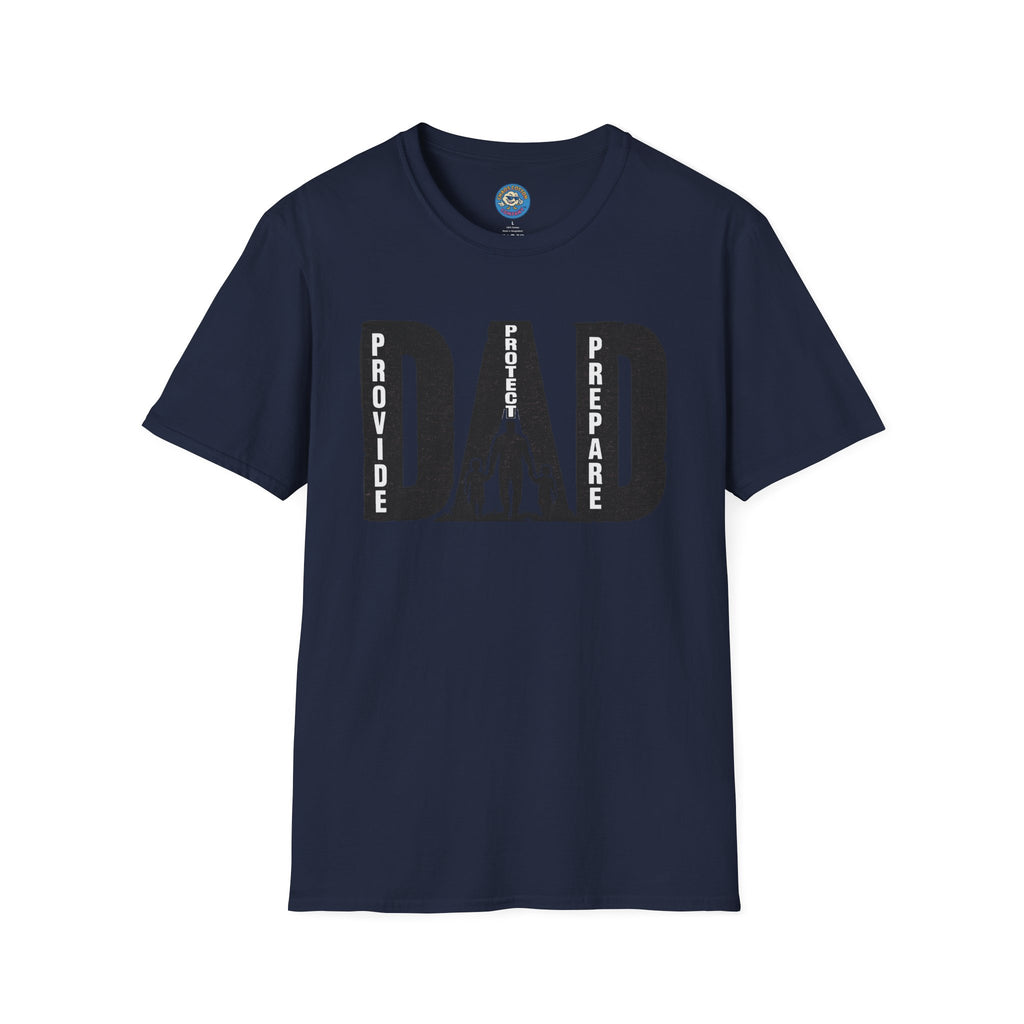 Dad Provide Protect Prepare T-Shirt