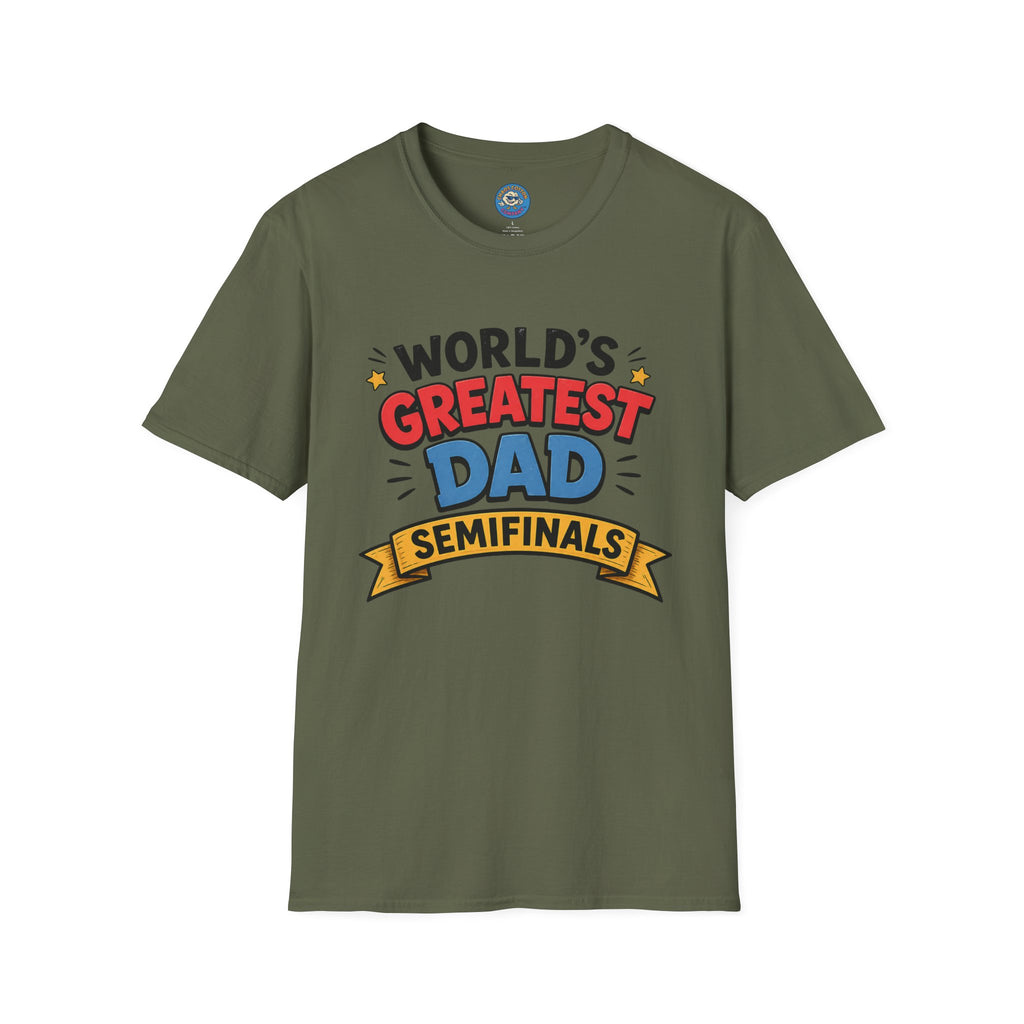 World's Greatest Dad Semifinals T-Shirt