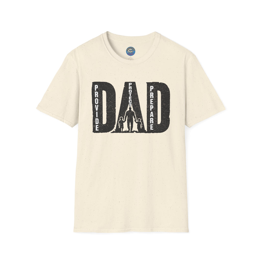 Dad Provide Protect Prepare T-Shirt