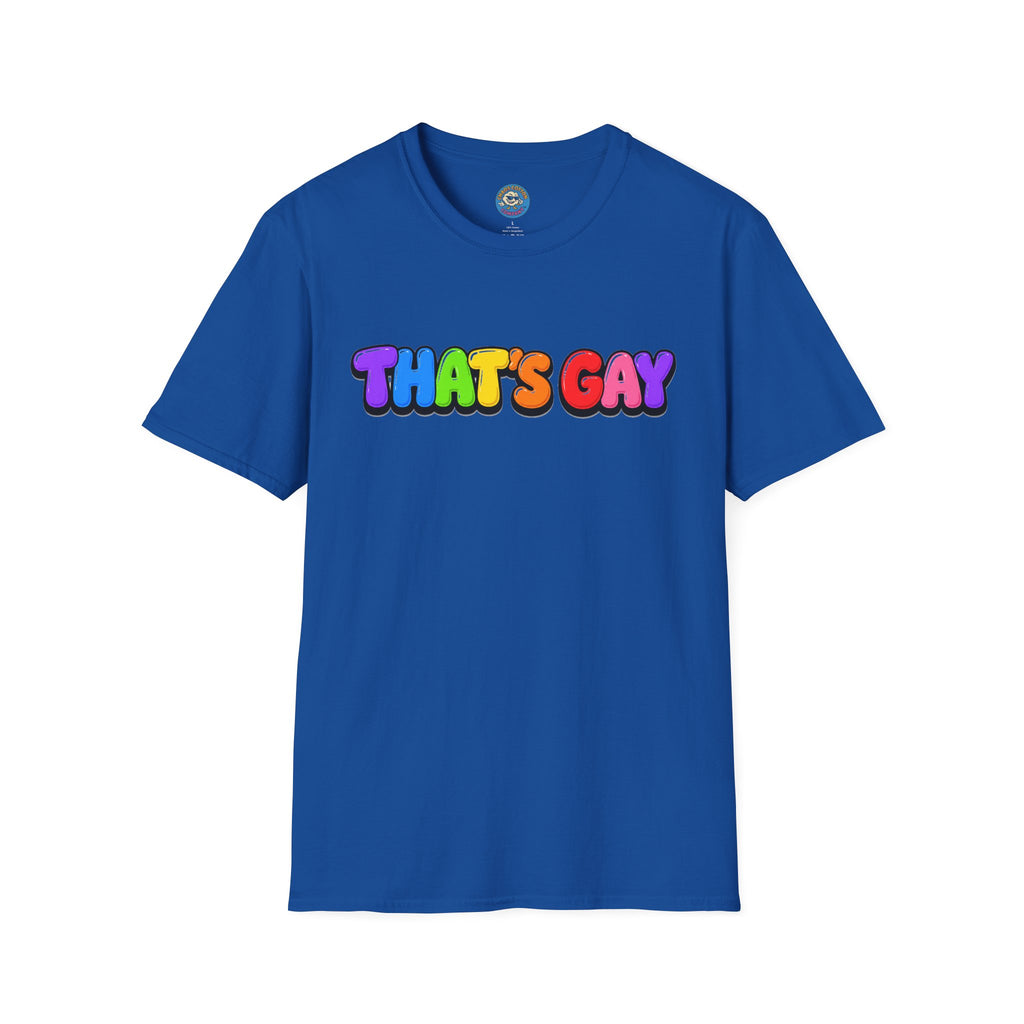 "That's Gay" T-shirt