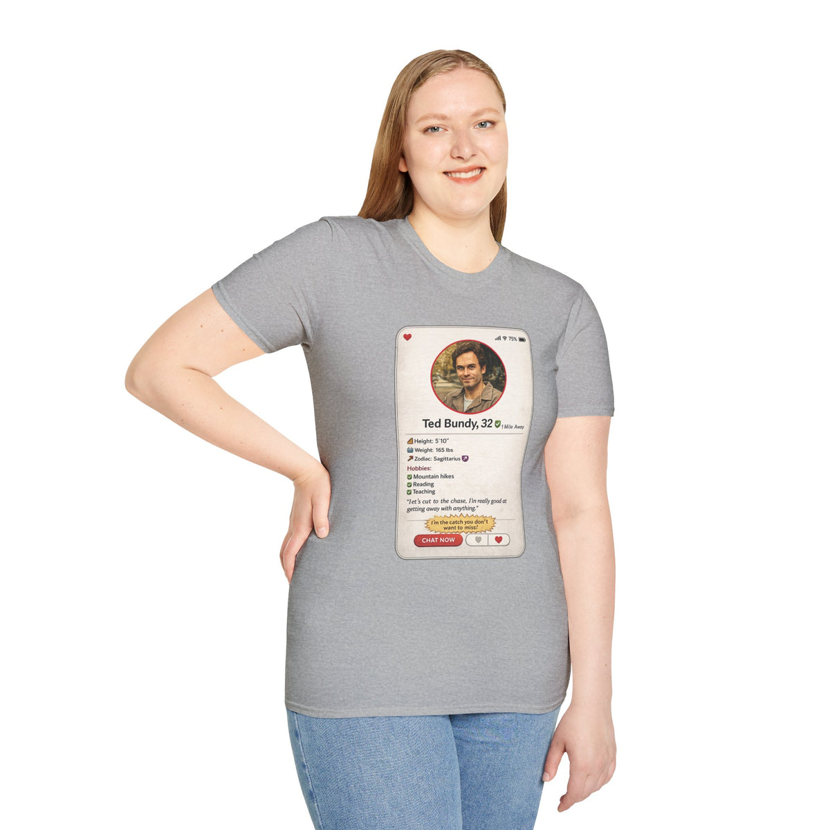 Ted Bundy Dating Profile T-Shirt